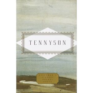 Tennyson: Poems: Edited by Peter Washington -- Alfred Tennyson